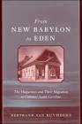 From New Babylon to Eden